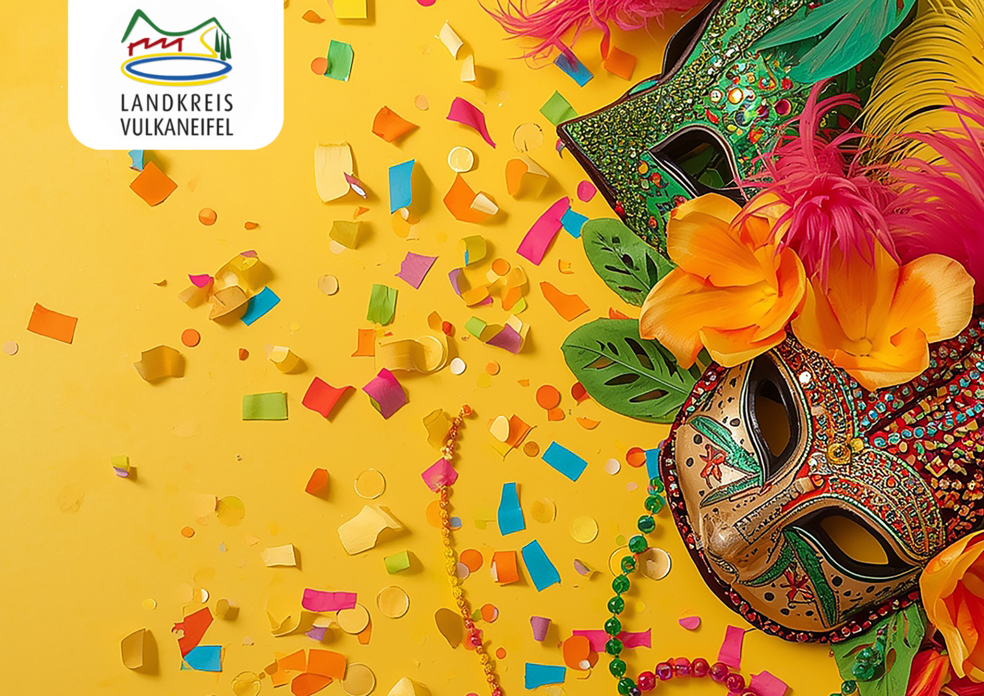 Geänderte Öffnungszeiten der Kreisverwaltung Vulkaneifel an den Karnevalstagen