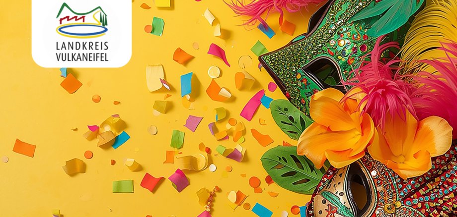 Geänderte Öffnungszeiten der Kreisverwaltung Vulkaneifel an den Karnevalstagen